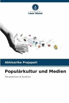 Populärkultur und Medien - Prajapati, Abhisarika