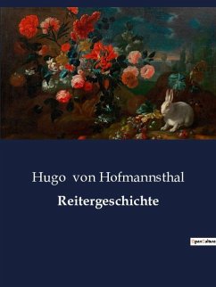 Reitergeschichte - Hofmannsthal, Hugo Von
