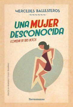 Una mujer desconocida : comedia en tres actos