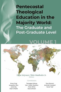 Pentecostal Theological Education in the Majority World, Volume 1