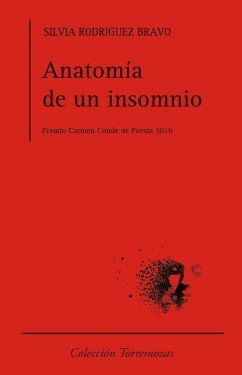 Anatomía de un insomnio - Rodríguez Bravo, Silvia