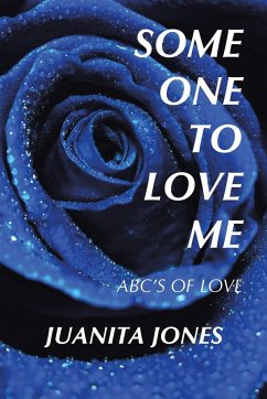 Some One to Love Me - Jones, Juanita