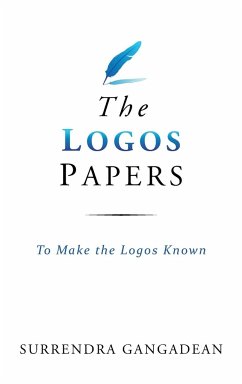 The Logos Papers - Gangadean, Surrendra