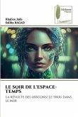 LE SOIR DE L'ESPACE-TEMPS