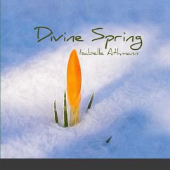 Divine Spring - Athmann, Isabelle