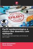 Perfil epidemiológico e clínico dos doentes com epilepsia