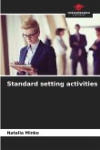 Standard setting activities