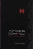 Perversiones decimonónicas Perversiones decimonónicas