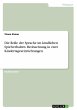 Die Rolle der Sprache im kindlichen... - Bild 1