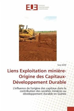 Liens Exploitation minière-Origine des Capitaux-Développement Durable - Sow, Sory