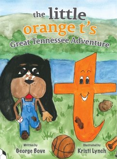 little orange t's Great Tennessee Adventure - Bove, George