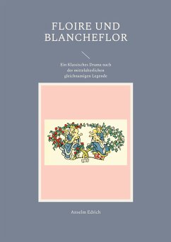 Floire und Blancheflor (eBook, ePUB) - Edrich, Anselm