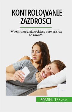 Kontrolowanie zazdrości (eBook, ePUB) - Mimbang, Hugues Prion Pansius