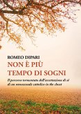 Non è più tempo (eBook, ePUB)