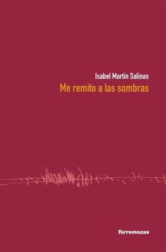 Me remito a las sombras - Martín Salinas, Isabel