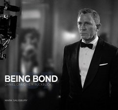 Being Bond: Daniel Craig - Ein Rückblick - Salisbury, Mark