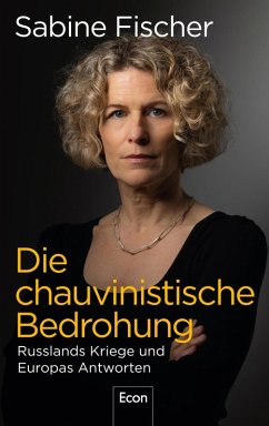 Die chauvinistische Bedrohung (eBook, ePUB) - Fischer, Sabine