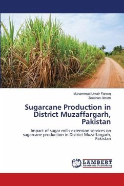 Sugarcane Production in District Muzaffargarh, Pakistan - Umair Farooq, Muhammad;Akram, Zeeshan