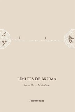 Límites de bruma - Torra Mohedano, Irene