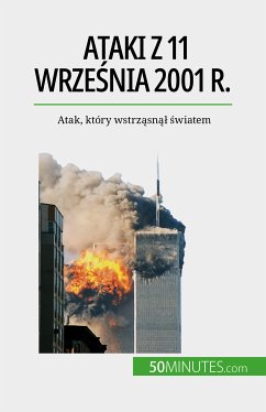 Ataki z 11 września 2001 r. (eBook, ePUB) - Convard, Quentin