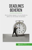 Deadlines beheren (eBook, ePUB)