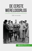De Eerste Wereldoorlog (Volume 3) (eBook, ePUB)