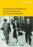 Luxemburgs Exilregierung und die Entdeckung des Demokratiebegriffs (eBook, ePUB)