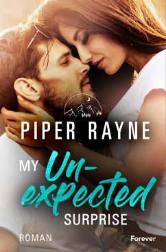 My Unexpected Surprise (eBook, ePUB) - Rayne, Piper