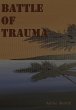 Battle Of Trauma - Bild 1