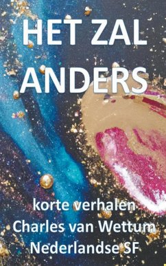 Het zal anders - Wettum, Charles van