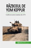 Razboiul de Yom Kippur (eBook, ePUB)