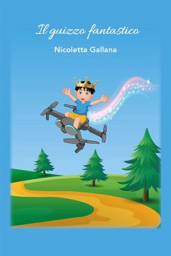 Il guizzo fantastico (eBook, ePUB) - Gallana, Nicoletta