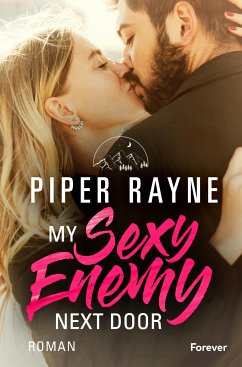 My Sexy Enemy Next Door (eBook, ePUB) - Rayne, Piper