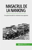 Masacrul de la Nanking (eBook, ePUB)
