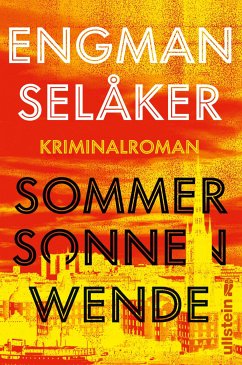 Sommersonnenwende / Wolf und Berg ermitteln Bd.1 (eBook, ePUB) - Engman, Pascal; Selåker, Johannes
