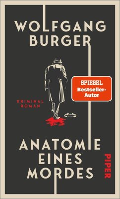 Anatomie eines Mordes - Burger, Wolfgang