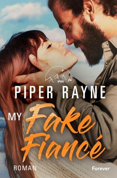 My Fake Fiancé (eBook, ePUB) - Rayne, Piper