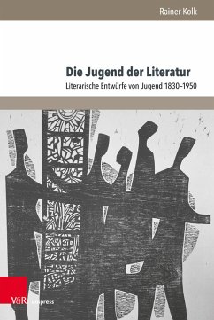 Die Jugend der Literatur (eBook, PDF) - Kolk, Rainer