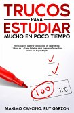 Trucos Para Estudiar Mucho en Poco Tiempo (eBook, ePUB)