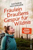 Fräulein Draußens Gespür für Wildnis (eBook, ePUB)