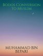 Bodos Conversion to Muslim - Bild 1