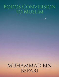 Bodos Conversion to Muslim - Bin, Muhammad