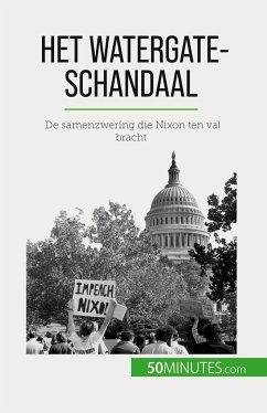 Het Watergate-schandaal - Quentin Convard