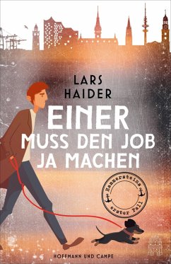 Einer muss den Job ja machen (eBook, ePUB) - Haider, Lars