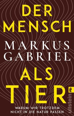 Der Mensch als Tier - Gabriel, Markus