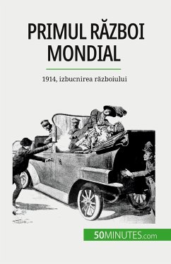 Primul R¿zboi Mondial (Volumul 1) - Janssens de Bisthoven, Benjamin