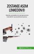Zostanie asem LinkedIn® (eBook, ePUB) - Bild 1