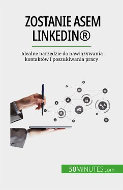 Zostanie asem LinkedIn® (eBook, ePUB) - Charlier, Maïllys