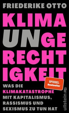 Klimaungerechtigkeit (eBook, ePUB) - Otto, Friederike