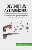 Deveni¿i un as LinkedIn® (eBook, ePUB)